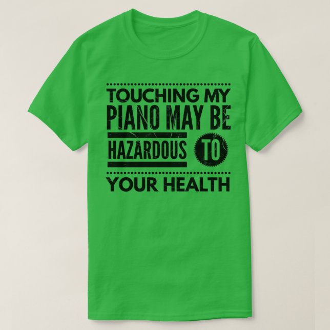 T-shirt Ne touche pas mon piano (Design devant)