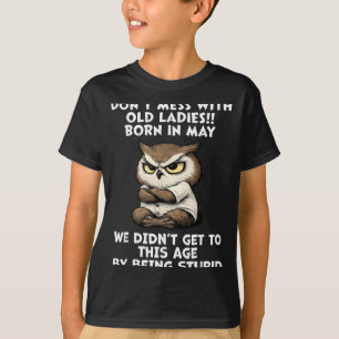 T-shirt Ne touchez pas aux vieilles dames nées en mai drôl