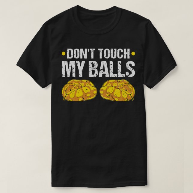 T-shirt Ne Touchez Pas Mes Boules Python Snake (Design devant)