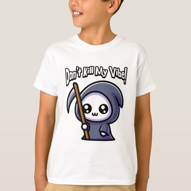 T-shirt Ne tue pas ma vibe ! Jeu de faucheuse mignon (Devant)