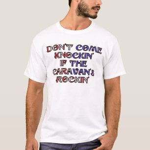 T-shirt Ne viennent pas le knockin du rockin de la