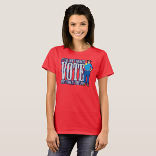 T-shirt Ne votez pas Ne vous plaignez pas