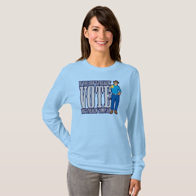 T-shirt Ne votez pas Ne vous plaignez pas (Devant entier)