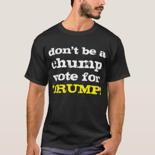 T-shirt ne votez pas pour TRUMP !