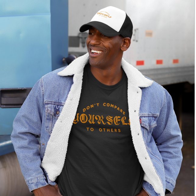 T-shirt Ne vous comparez pas aux autres (Créateur téléchargé)