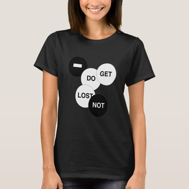 T-shirt Ne vous égarez pas (Devant)