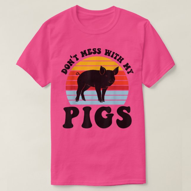 T-shirt Ne vous ennuyez pas avec mes cochons Animaux d'éle (Design devant)