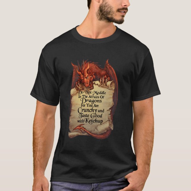 T-shirt Ne Vous Immiscez Pas Dans Les Affaires Des Dragons (Devant)