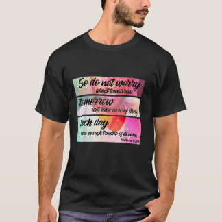 T-shirt Ne Vous Inquiétez Pas De Demain