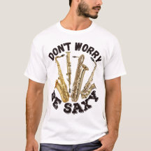 Ne vous inquiétez pas d'être saxon - Saxophones
