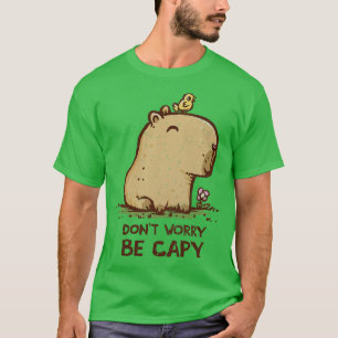 T-shirt Ne vous inquiétez pas être capable