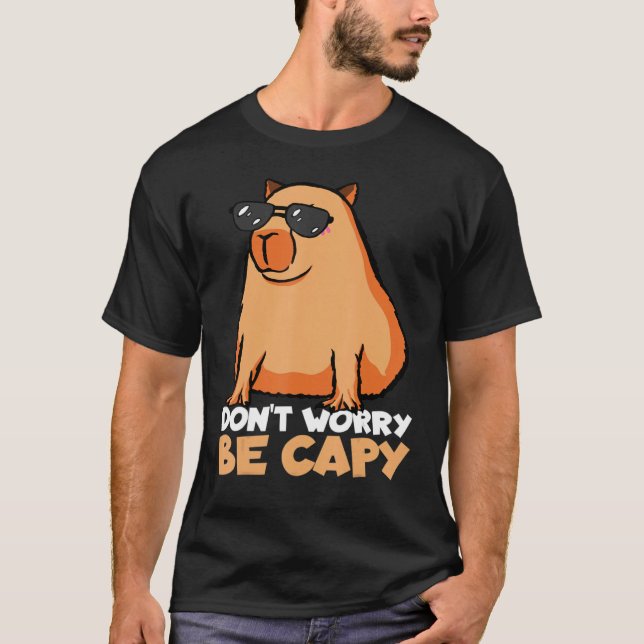 T-shirt Ne vous inquiétez pas être Capy Capybara propriéta (Devant)