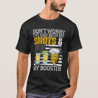 T-shirt Ne vous inquiétez pas, j'ai eu à la fois mes chaus