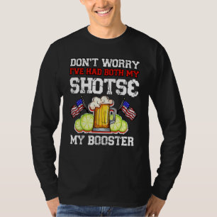 T-shirt Ne vous inquiétez pas, j'ai eu à la fois mes coups