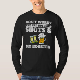 T-shirt Ne vous inquiétez pas, j'ai eu à la fois mes coups