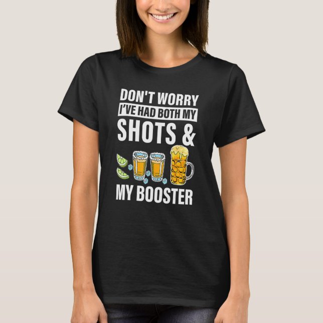 T-shirt Ne vous inquiétez pas, j'ai eu à la fois mes coups (Devant)