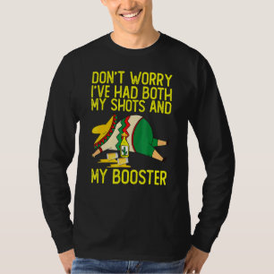 T-shirt Ne vous inquiétez pas, j'ai eu à la fois mes tirs