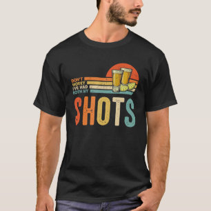 T-shirt Ne vous inquiétez pas, j'ai eu mes deux chaussures