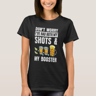 T-shirt Ne vous inquiétez pas, j'ai eu mes deux injections