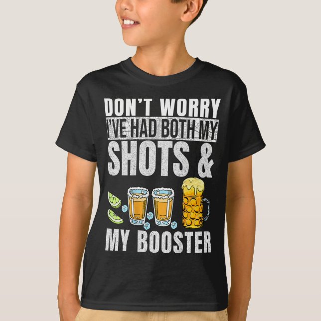 T-shirt Ne vous inquiétez pas, j'ai eu mes deux injections (Devant)