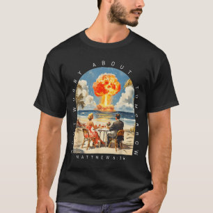T-shirt Ne vous inquiétez pas pour demain Matthieu 6_34 Ch