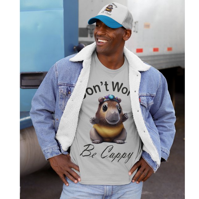 T-shirt Ne vous inquiétez pas, soyez Cappy, Capybara   (Créateur téléchargé)