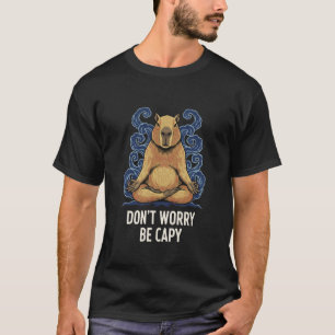 T-shirt Ne vous inquiétez pas Soyez Capy Zen Capybara Médi