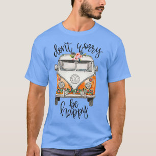 T-shirt Ne Vous Inquiétez Soyez Heureux Floral Hippie Van 