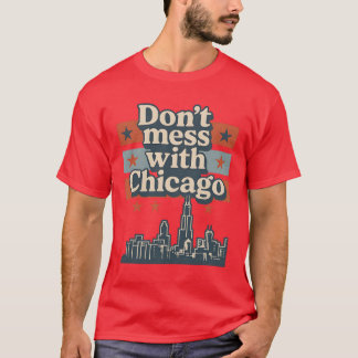 T-shirt Ne vous mêlez pas de Chicago