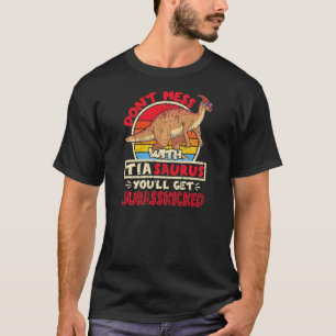 T-shirt Ne vous mêlez pas de Tia Saurus I Jurasskicked I P