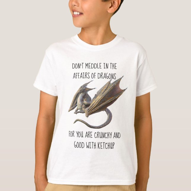 T-shirt Ne vous mêlez pas des affaires des dragons (Devant)