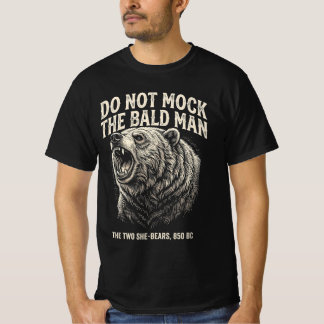 T-shirt ne vous moquez pas de l'homme chauve