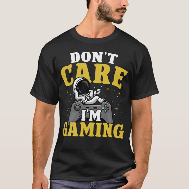 T-shirt Ne vous souciez pas de moi Jeu (Devant)