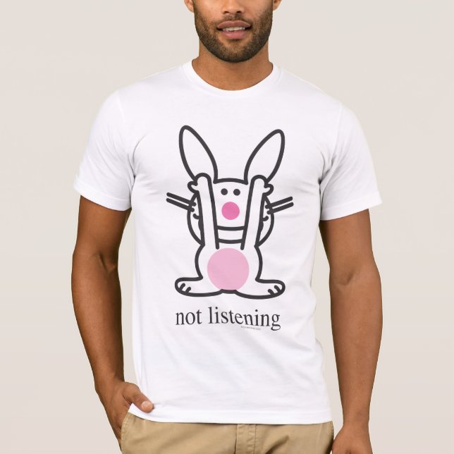 T-shirt N'écoutant pas (Devant)