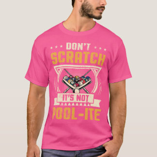 T-shirt N'Écrasez Pas Ce N'Est Pas Billard De Billard De B