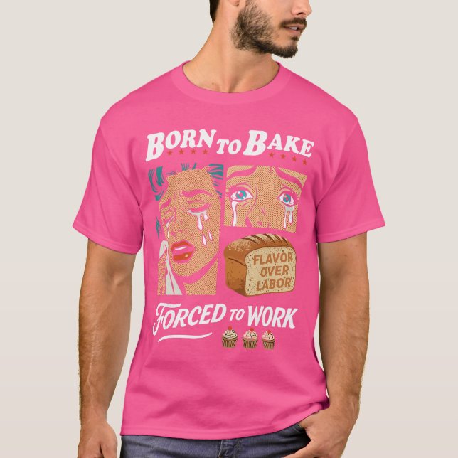 T-shirt Née pour cuisiner Forcée de travailler Bande dessi (Devant)