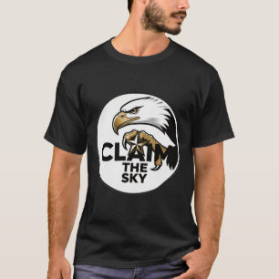 T-shirt Née pour s'élever Chemise Eagle Revendiquez le cie