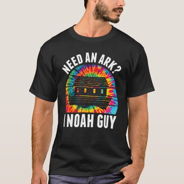 T-shirt Need an Ark I Noah Guy  Jesus Bible Faith Christia (Devant)