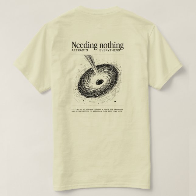 T-shirt "Needing Nothing" – Minimalist Vortex Tee  (Design dos)