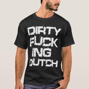 T-SHIRT NÉERLANDAIS SALE DE F*CKING