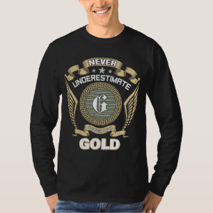 T-SHIRT NÉGLIGEZ JAMAIS LE POUVOIR D'UN OR