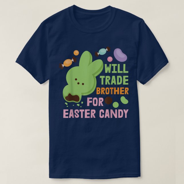 T-shirt Négociation de PâquesVont Échanger Frère pour les  (Design devant)