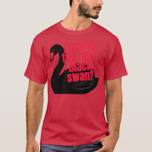 T-shirt Négocier le cygne noir suivant
