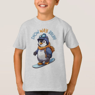 T-shirt Neige, Bruh ! Funny Penguin Snowboard