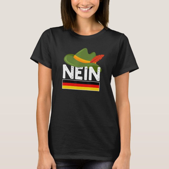 T-shirt Nein German No Saying Pun Germany (Devant)