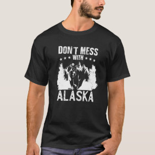 T-shirt N'embêtez pas avec l'Alaska