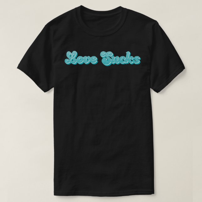T-shirt Neon Love Sucks (Design devant)