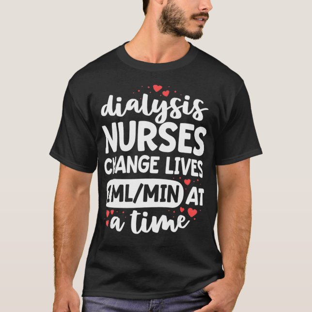 T-shirt Néphrologie Infirmière Dialyse Infirmière Cadeaux  (Devant)