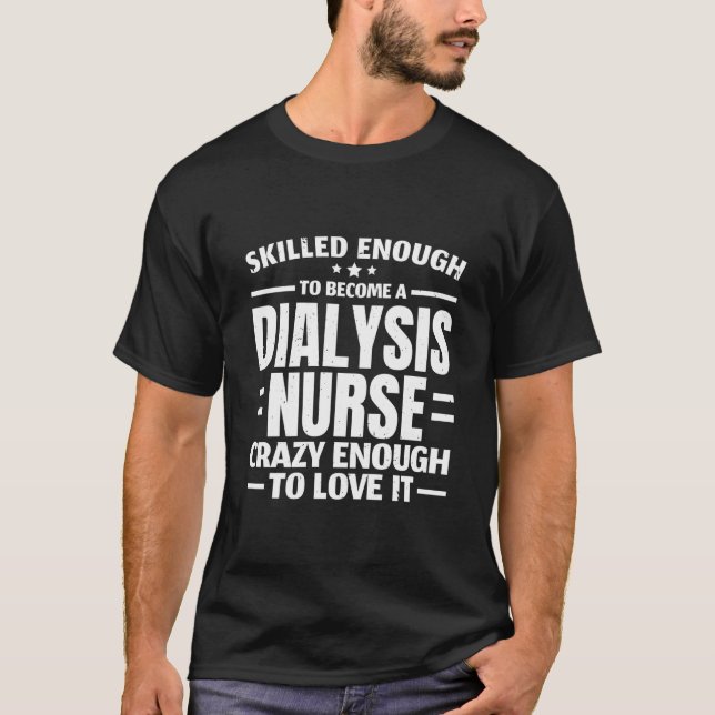 T-shirt Néphrologie Infirmière Dialyse Infirmière Médicale (Devant)