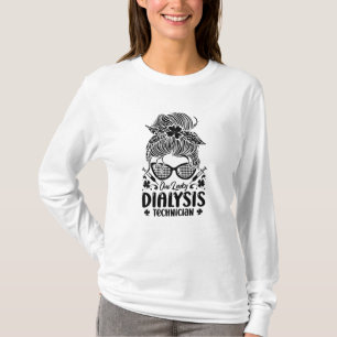 T-shirt Néphrologie Une Chanceuse Technicienne en Dialyse 